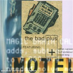 <i>The Bad Plus</i> (album) 2001 studio album by The Bad Plus