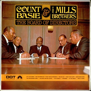 <i>The Board of Directors</i> (album) 1968 studio album by The Mills Brothers, Count Basie and Orchestra