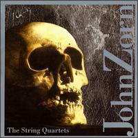 <i>The String Quartets</i> 1999 studio album by John Zorn