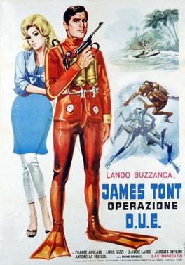 James Tont operazione D.U.E. (1966) film poster spoofs the 007 hit Thunderball.