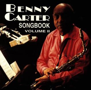 <i>Songbook Volume II</i> 1997 studio album by Benny Carter