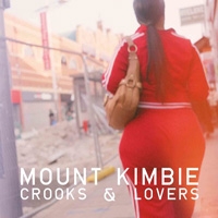 <i>Crooks & Lovers</i> 2010 studio album by Mount Kimbie