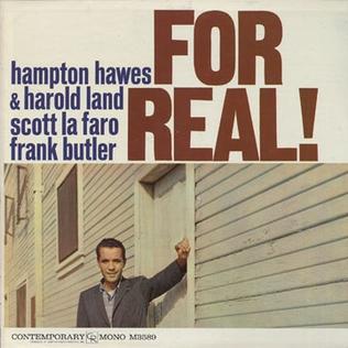 <i>For Real!</i> (Hampton Hawes album) album by Hampton Hawes