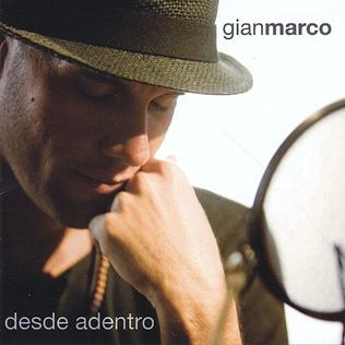 <i>Desde Adentro</i> 2008 studio album by Gian Marco