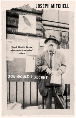 <i>Joe Goulds Secret</i> 1965 nonfiction book by Joseph Mitchell