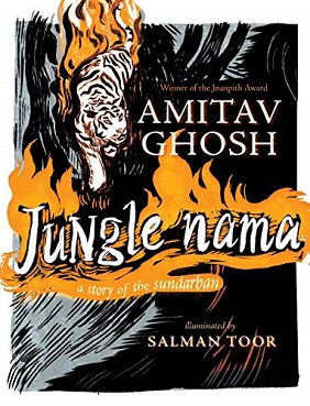 <i>Jungle Nama</i> 2021 book by Amitav Ghosh