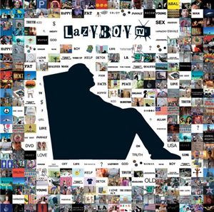 <i>Lazyboy TV</i> 2004 studio album by Lazyboy