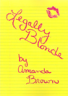 <i>Legally Blonde</i> (novel) 2001 novel by Amanda Brown