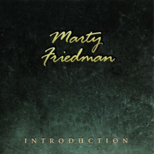 <i>Introduction</i> (Marty Friedman album) 1994 studio album by Marty Friedman