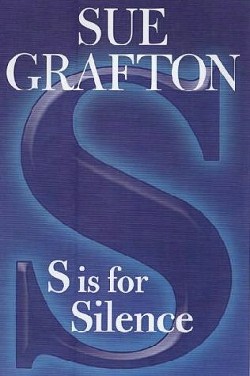 <i>"S" Is for Silence</i> Novel by Sue Grafton