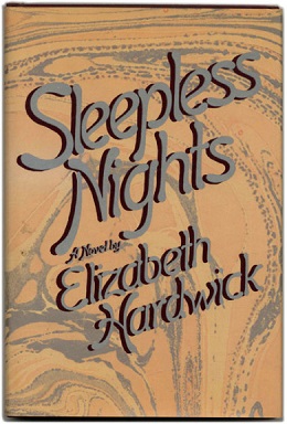 <i>Sleepless Nights</i> (novel) 1979 novel by Elizabeth Hardwick