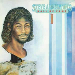 <i>Steve Arringtons Hall of Fame, Vol.1</i> 1983 studio album by Steve Arrington