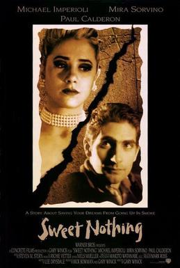 <i>Sweet Nothing</i> (film) 1995 American film