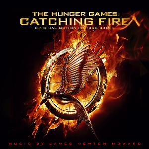 <i>The Hunger Games: Catching Fire</i> (score) 2013 film score by James Newton Howard