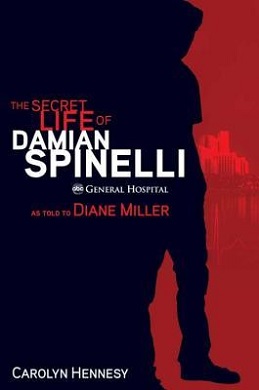 <i>The Secret Life of Damian Spinelli</i> 2011 novel by Carolyn Hennesy