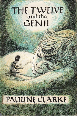 <i>The Twelve and the Genii</i> 1962 childrens novel by Pauline Clarke