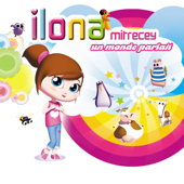 <i>Un monde parfait</i> (album) 2005 studio album by Ilona