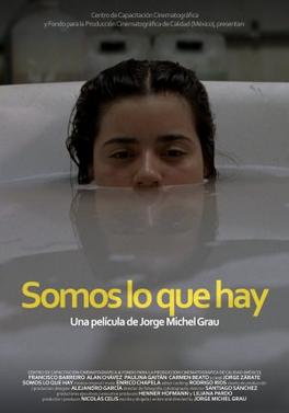 <i>We Are What We Are</i> (2010 film) 2010 film by Jorge Michel Grau