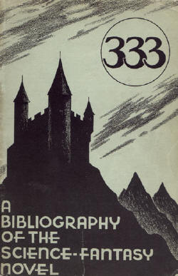 <i>333: A Bibliography of the Science-Fantasy Novel</i>