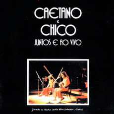 Cover of the album Caetano e Chico - juntos e ao vivo.jpg