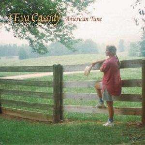 <i>American Tune</i> (album) 2003 live album by Eva Cassidy