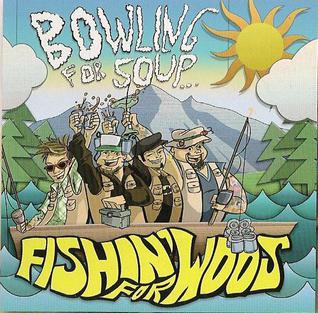 <i>Fishin for Woos</i> 2011 studio album by Bowling for Soup