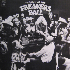 <i>Freakin at the Freakers Ball</i> 1972 studio album by Shel Silverstein