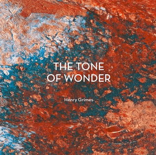 <i>The Tone of Wonder</i> 2014 live album by Henry Grimes