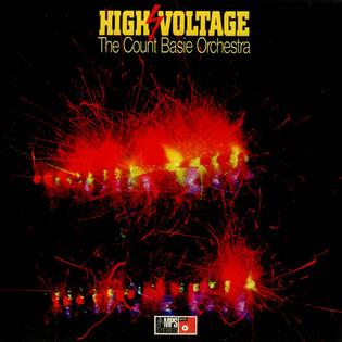 <i>High Voltage</i> (Count Basie album) 1970 studio album by Count Basie and His Orchestra