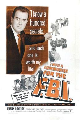 <i>I Was a Communist for the FBI</i> 1951 film by Gordon Douglas