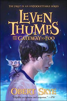 <i>Leven Thumps and the Gateway to Foo</i>