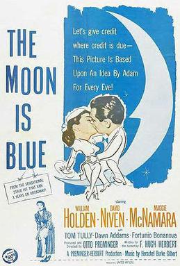 <i>The Moon Is Blue</i> (film) 1953 film by Otto Preminger