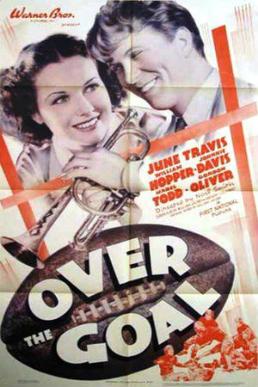 <i>Over the Goal</i> 1937 film by Noel M. Smith