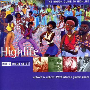 <i>The Rough Guide to Highlife</i> (2003 album) 2003 compilation album by Various artists