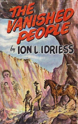 <i>The Vanished People</i> Book by Ion Idriess