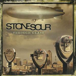 <span class="mw-page-title-main">Through Glass</span> Stone Sour single