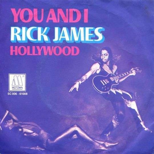 <span class="mw-page-title-main">You and I (Rick James song)</span> 1978 single by Rick James