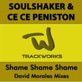 Shame Shame Shame (Soulshaker and CeCe Peniston song) single by CeCe Peniston and Soulshaker