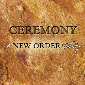 Ceremony – A New Order Tribute - Wikipedia