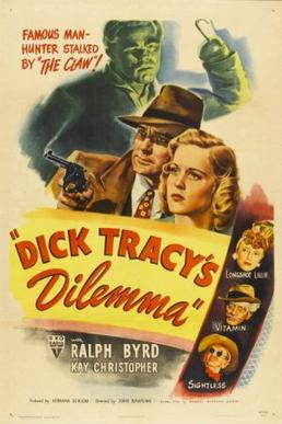 <i>Dick Tracys Dilemma</i> 1947 film by John Rawlins
