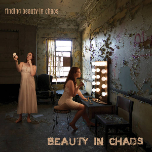 <i>Finding Beauty in Chaos</i> 2018 album by Beauty in Chaos