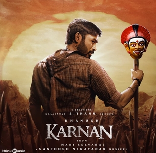 <i>Karnan</i> (soundtrack) 2021 film score by Santhosh Narayanan