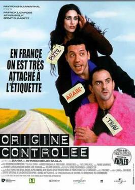 <i>Origine contrôlée</i> 2001 film by Ahmed Bouchaala and Zakia Tahri