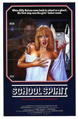 <i>School Spirit</i> 1985 film by Alan Holleb