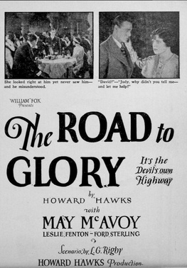 <i>The Road to Glory</i> (1926 film) 1926 film by Howard Hawks