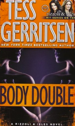 <i>Body Double</i> (novel) Book by Tess Gerritsen