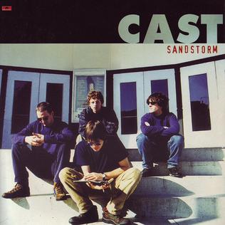 Sandstorm (Cast song) 1996 single by Cast