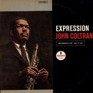 <i>Expression</i> (album) 1967 studio album by John Coltrane