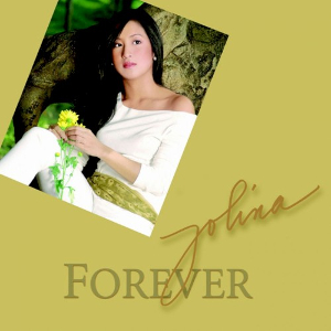<i>Forever Jolina</i> 2004 studio album by Jolina Magdangal