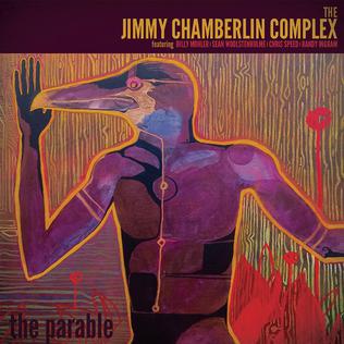 <i>The Parable</i> (album) Jimmy Chamberlin Complex album